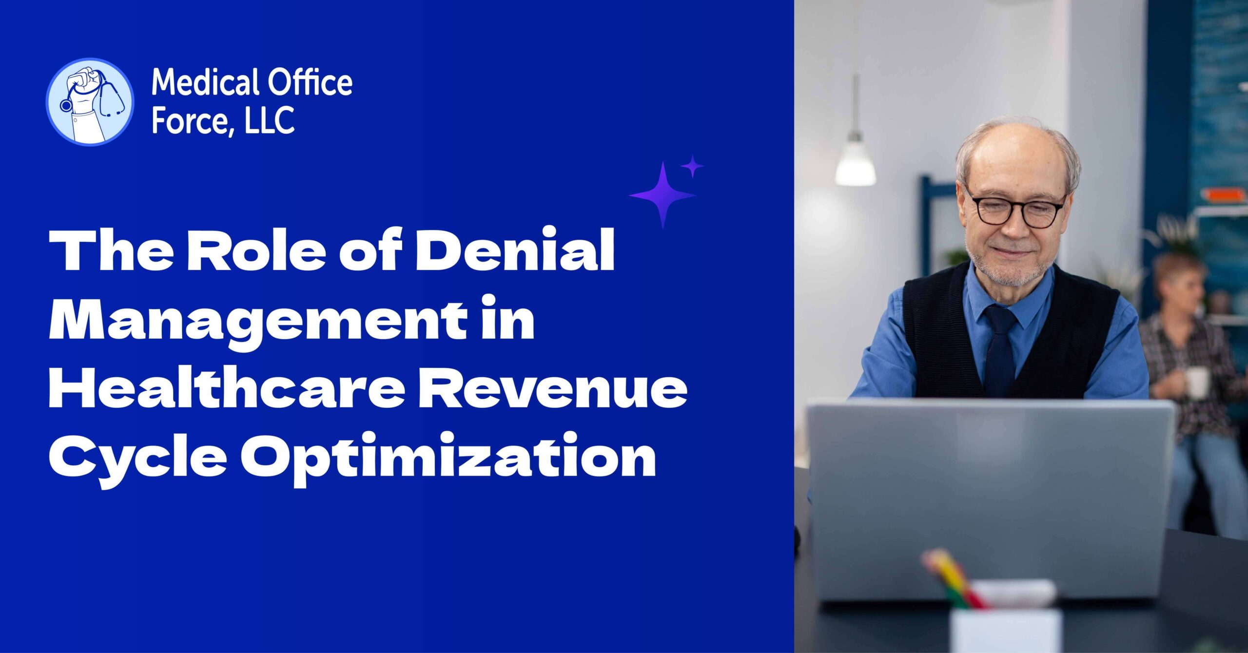 The Role of Denial Management in Healthcare Revenue Cycle Optimization