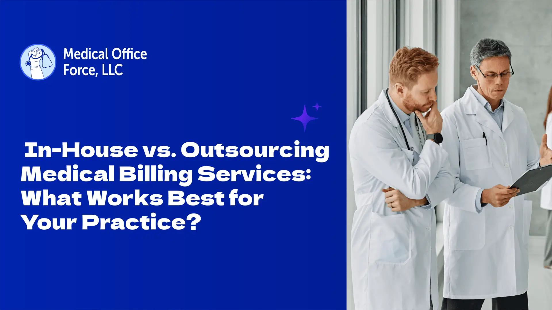  In-House vs. Outsourcing Medical Billing Services